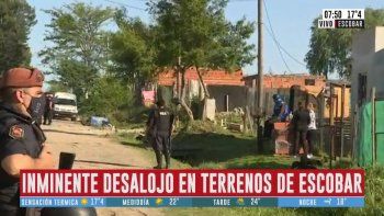 La Policía Bonaerense encabezó el desalojo en Escobar.