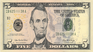 There are very valuable $ 5 bills for collectors. There are very valuable $ 5 bills for collectors.