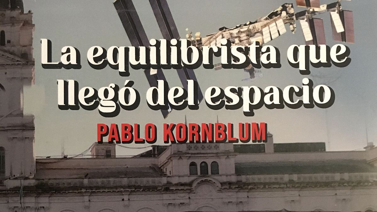 Pablo Kornblum presenta su novela distópica "La Equilibrista que llegó del espacio"