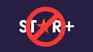 Star+ leaves Latin America. Star+ leaves Latin America.