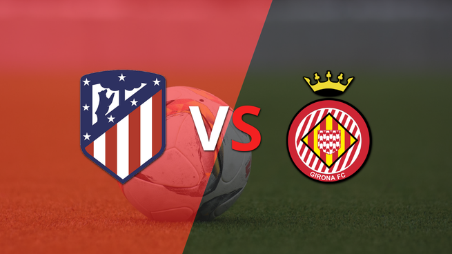 España - Primera División: Atlético de Madrid vs Girona Fecha 2