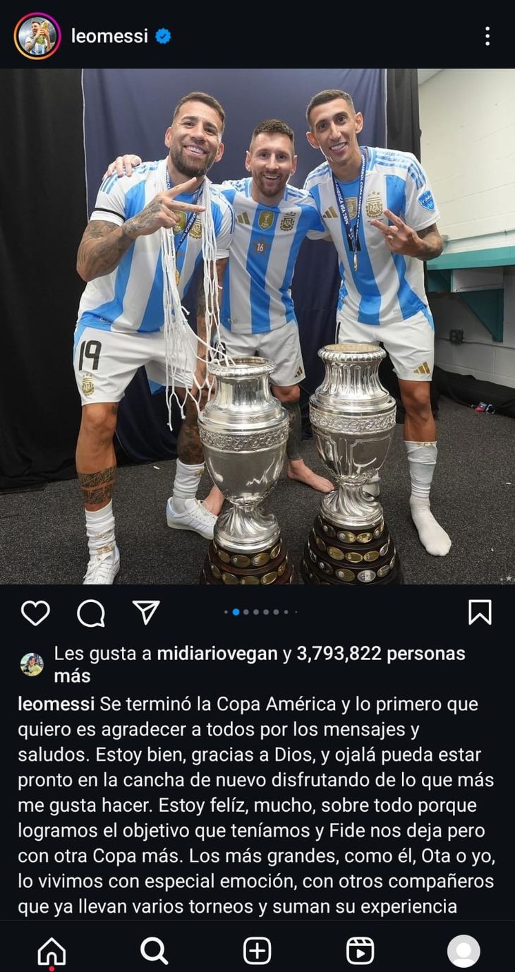 In a post on Instagram, Lionel Messi thanked everyone for the new conquest of the Argentine National Team and made a special dedication to two members of the old guard: Ángel Di María and Nicolás Otamendi.