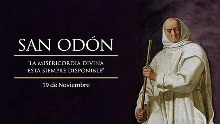 Este martes 19 de noviembre el santoral católico celebra a San Odón de Clunny. Este martes 19 de noviembre el santoral católico celebra a San Odón de Clunny.