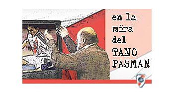 La mirada de Tano Pasman.