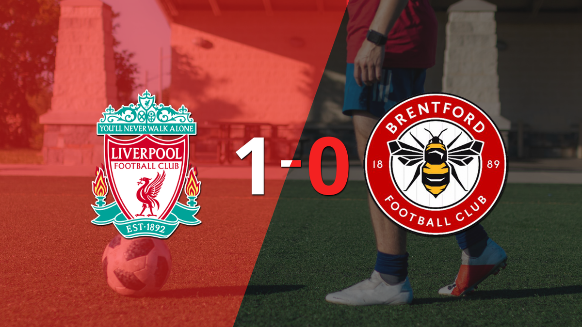 To Liverpool it reached him with a goal to defeat to Brentford in the stadium Anfield