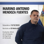 Marino Antonio Mendoza Fuentes trabajó con varios embajadores y permaneció detenido desde el 12 de diciembre de 2024. Marino Antonio Mendoza Fuentes trabajó con varios embajadores y permaneció detenido desde el 12 de diciembre de 2024.