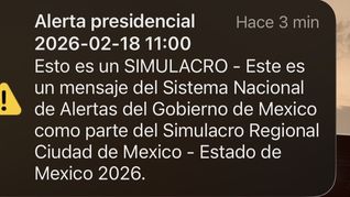 El mensaje que llegó por el Simulacro de este 18 de febrero 2026. El mensaje que llegó por el Simulacro de este 18 de febrero 2026.