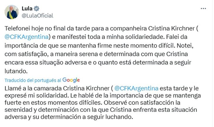 El mensaje de apoyo de Lula, tras darse a conocer la condena de la Corte Suprema.