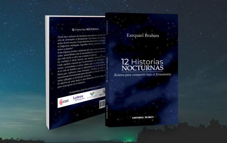 Ezequiel Brahim presenta 12 Historias Nocturnas: un paseo entre las estrellas